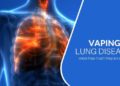 Online Vape Shop UK, Voro Vape, Health Tips of Vaping, Vaping and Lung Disease