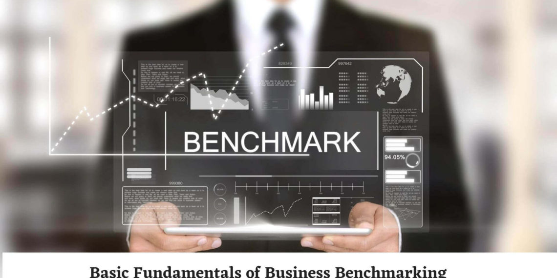 Basic Fundamentals of Business Benchmarking