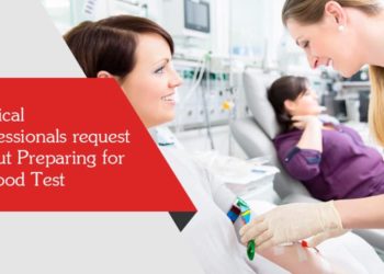 Medical professionals request About Preparing for a Blood Test