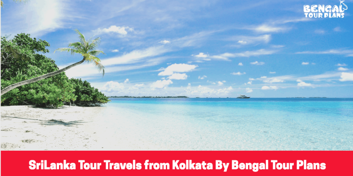 Plan your romantic trip with Srilanka Tour Package from Kolkata