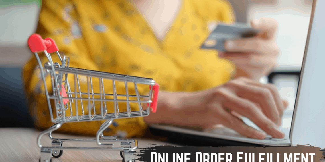 What Are Vital Things to Consider in Online Order Fulfillment?