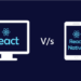 What Is The Difference Between React Native and ReactJS