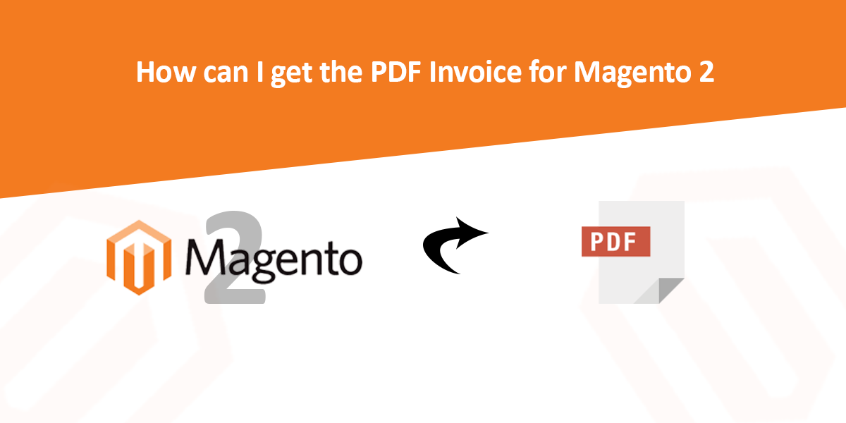 Pdf Invoice For Magento 2