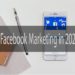 Facebook Marketing: How To Use Facebook For Business