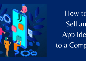 How to Sell an App Idea to a Company