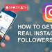 How To Get Real Instagram Followers With Followers Gallery