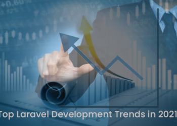 Top Laravel Development Trends in 2021