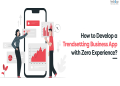 How to Develop a Trendsetting Business App with Zero Experience--