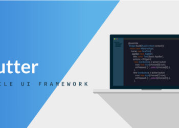 How Flutter Framework is a Game changer for Mobile App Development in 2021?