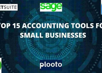 Top 15 Accounting Tools For Small Businesses