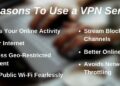 7 Reasons to Use a VPN Service in 2021