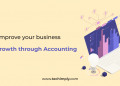 10 Tips to improve your business revenue growth through Accounting.Blog_1200-5-da93e671