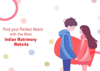 Find your perfect match with the best Indian Matrimony Website